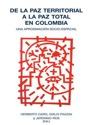 cover image of De la paz territorial a la paz total en Colombia